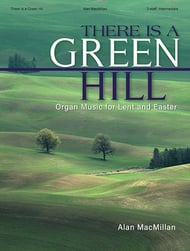 There Is a Green Hill Organ sheet music cover Thumbnail